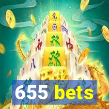 655 bets